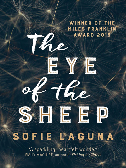 Title details for The Eye of the Sheep by Sofie Laguna - Wait list